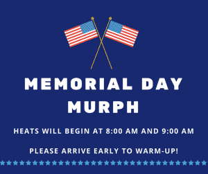 Memorial Day Murph - Warrior Risen Strength &Amp; Fitness