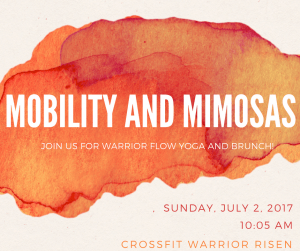 Mobility And Mimosas 2 2 - Warrior Risen Strength &Amp; Fitness